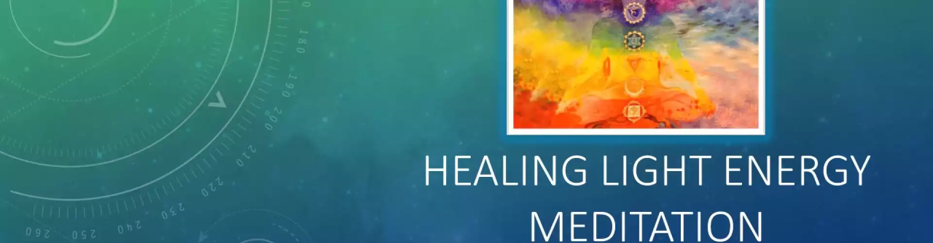 Healing Light Energy Meditation with Judi Lynch